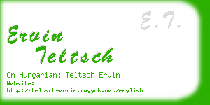 ervin teltsch business card